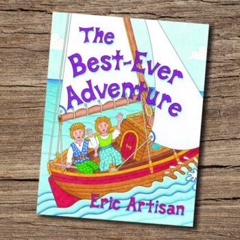 Eric Artisan, “The Best-Ever Adventure”