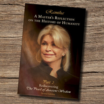 Ramtha, “A Master’s Reflection on the History of Humanity Part 2