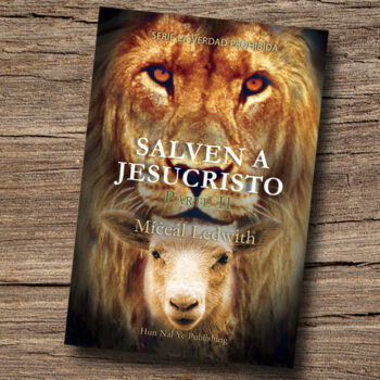 Dr. Míċeál Ledwith, “SALVEN A JESUCRISTO — Parte II” (tapa blanda)
